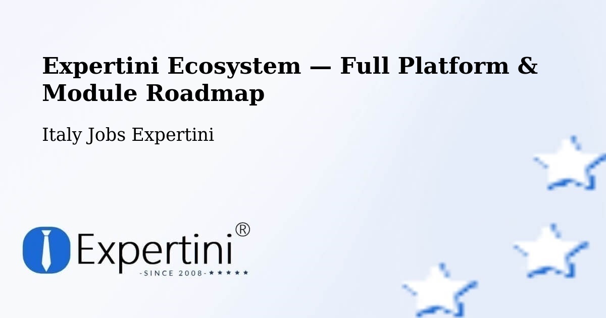 Expertini Ecosystem — Full Platform & Module Roadmap – Schio