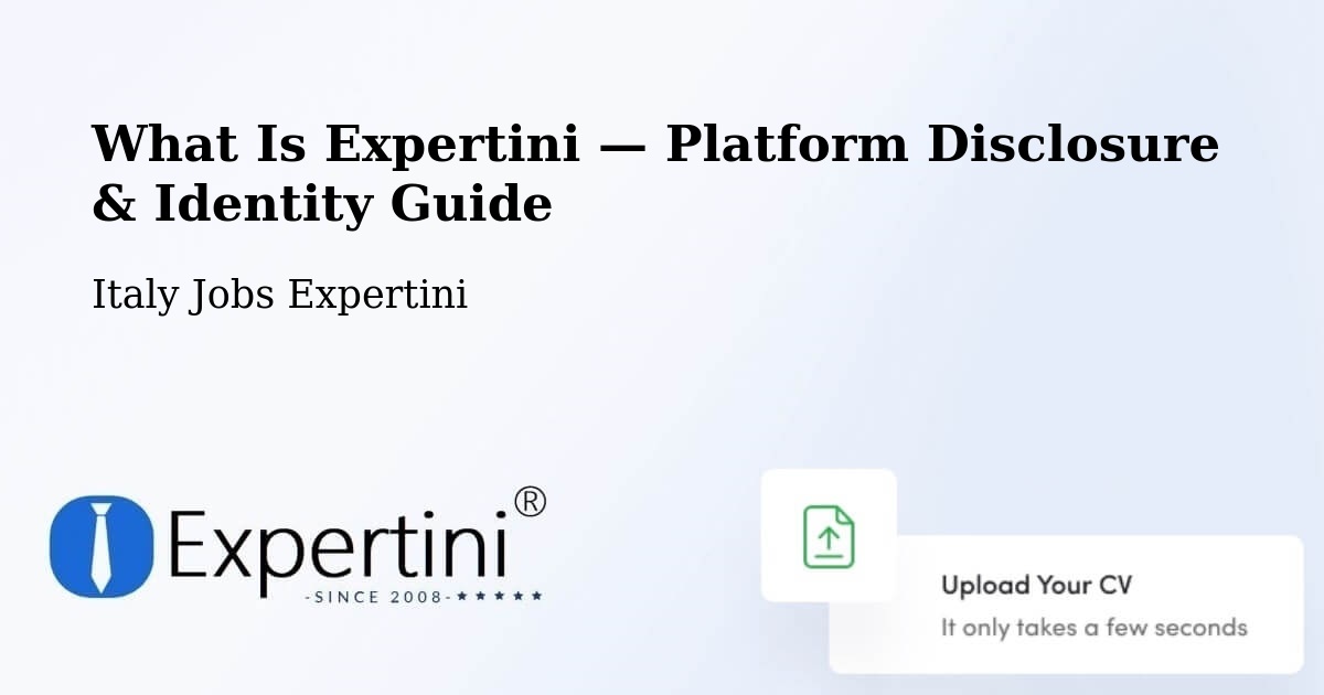 What Is Expertini — Platform Disclosure & Identity Guide – Schio